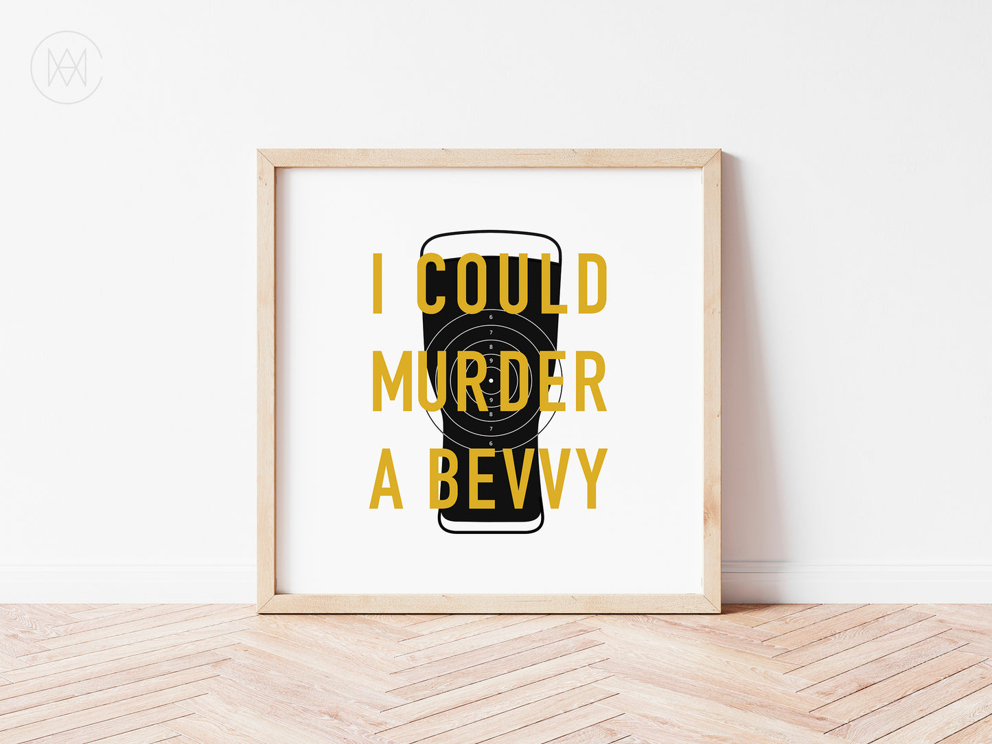 I Could Murder a Bevvy-Digital Download Print