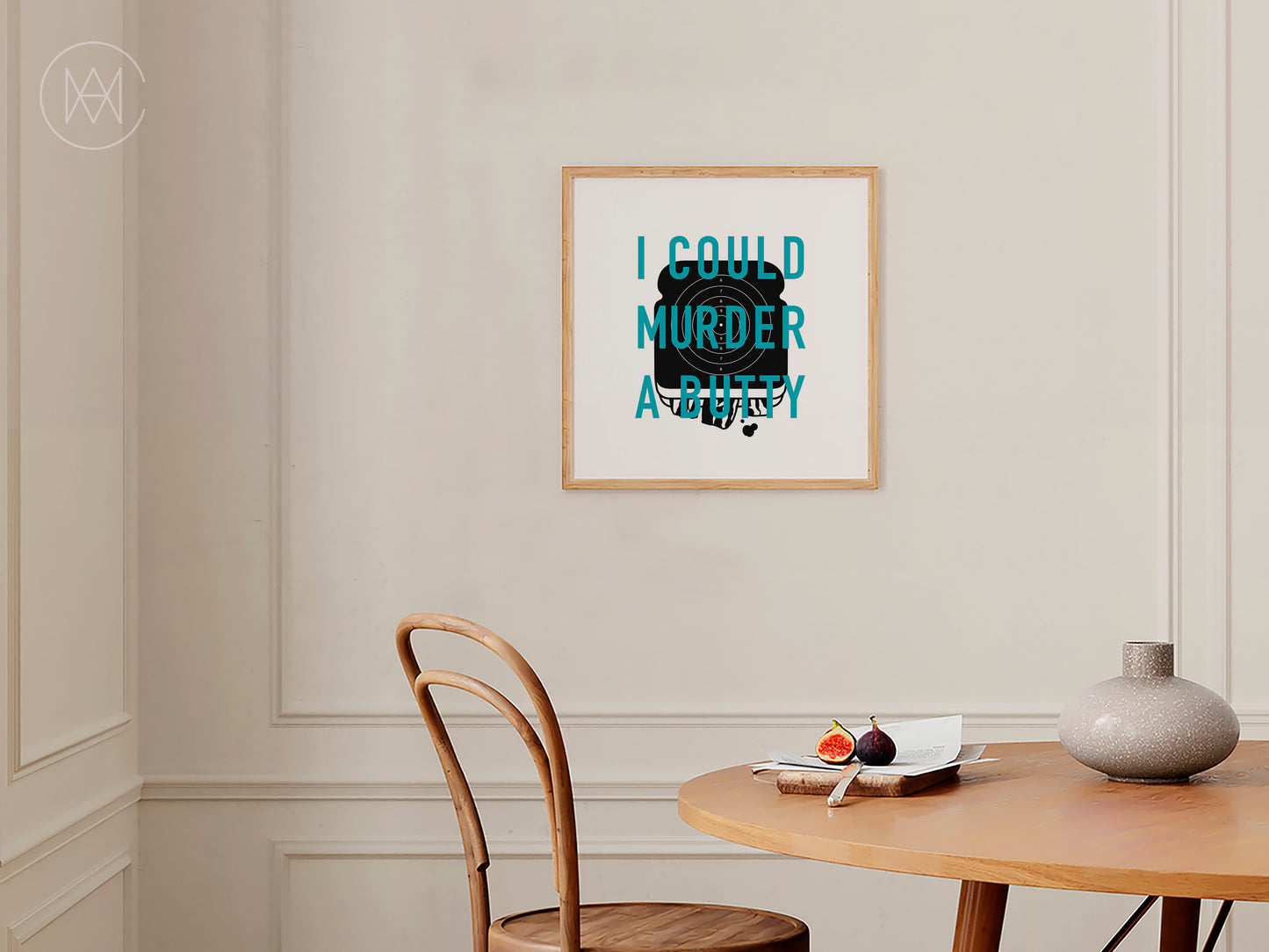 I Could Murder a Butty-Digital Download Print